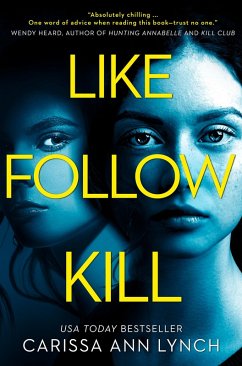 Like, Follow, Kill - Lynch, Carissa Ann