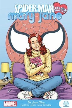Spider-man Loves Mary Jane: The Secret Thing - McKeever, Sean; Moore, Terry
