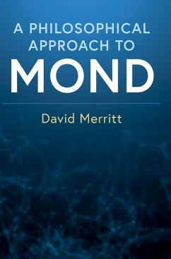 A Philosophical Approach to Mond - Merritt, David