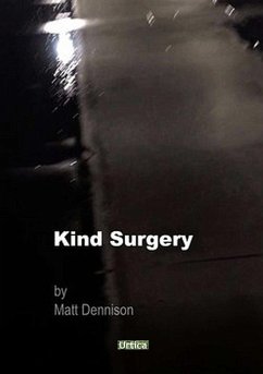 Kind Surgery - Dennison, Matt