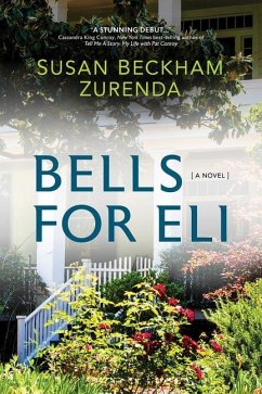 Bells for Eli - Zurenda, Susan Beckham