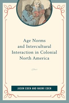 Cover Age Norms and Intercultural Interaction in Colonial North America