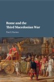 Rome and the Third Macedonian War Rome and the Third Macedonian War
