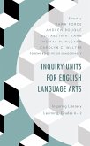 Inquiry Units for English Language Arts (eBook, ePUB)