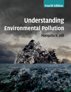 Understanding Environmental Pollution - Hill, Marquita K.