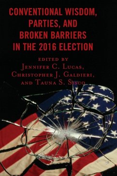 Cover Conventional Wisdom, Parties, and Broken Barriers in the 2016 Election