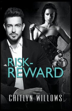 Risk-Reward - Willows, Caitlyn