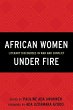 African Women Under Fire - Bild 1