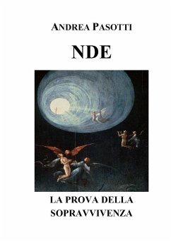 NDE - LA PROVA DELLA SOPRAVVIVENZA - Pasotti, Andrea