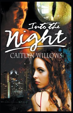 Into the Night - Willows, Caitlyn