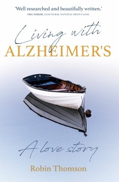 Living with Alzheimer's - Thomson, Robin