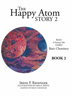 The Happy Atom Story 2 - Reisinger, Irene P.