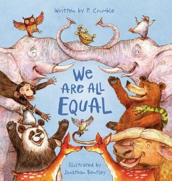 We Are All Equal - Crumble, P.