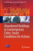 Abandoned Buildings in Contemporary Cities: Smart Conditions for Actions (eBook, PDF)