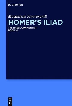 Homer's Iliad (eBook, ePUB) - Stoevesandt, Magdalene