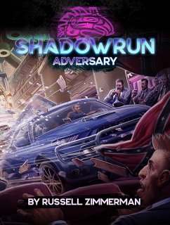 Shadowrun: Adversary (Shadowrun Enhanced Fiction Series, #1) (eBook, ePUB) - Zimmerman, Russell