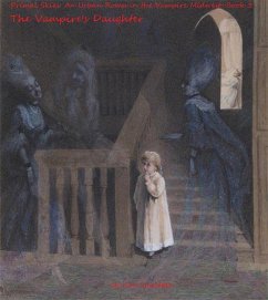 The Vampire's Daughter (Primal Skies: An Urban Romp in the Vampire Midwest, #3) (eBook, ePUB) - Smeltzer, Kim