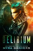 Delirium (Atom and Evil, #1) (eBook, ePUB)