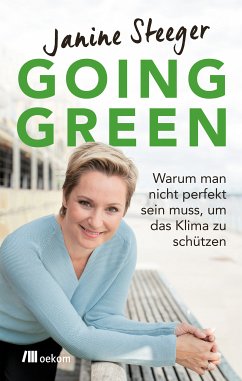 Going Green (eBook, ePUB) - Steeger, Janine