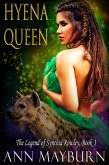 Hyena Queen (The Legend of Synthia Rowley, #1) (eBook, ePUB) Hyena Queen (The Legend of Synthia Rowley, #1) (eBook, ePUB)