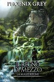 Il Regno di Mezzo: La Maledizione (eBook, ePUB)