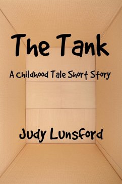 The Tank (eBook, ePUB) - Lunsford, Judy