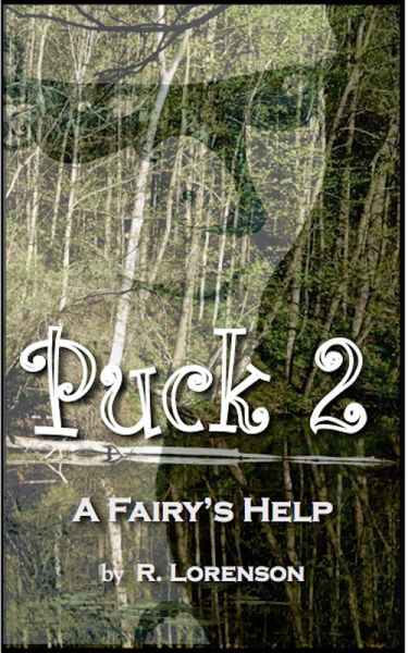 Puck 2: A Fairy's Help (Fairy Tales for Adults, #2) (eBook, ePUB)