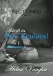 Beckoned, Part 6: Adrift in New Zealand... - Bild 1