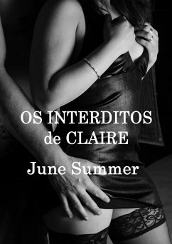 Cover Os Interditos de Claire (June Summer Editions) (eBook, ePUB)