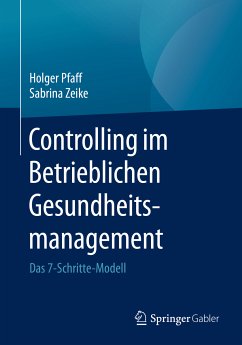Controlling im Betrieblichen Gesundheitsmanagement (eBook, PDF) - Pfaff, Holger; Zeike, Sabrina