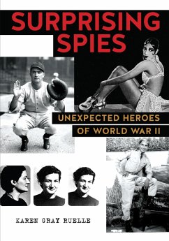 Surprising Spies (eBook, ePUB) - Ruelle, Karen Gray