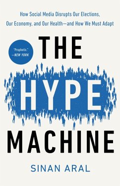 The Hype Machine (eBook, ePUB) - Aral, Sinan