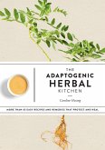 The Adaptogenic Herbal Kitchen (eBook, ePUB)
