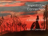 Improbable Connections (eBook, ePUB)