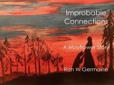 Improbable Connections (eBook, ePUB)