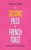 The Second Piece of French Toast (eBook, ePUB)