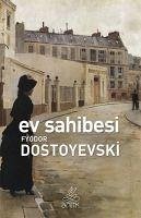 Ev Sahibesi - Mihaylovic Dostoyevski, Fyodor