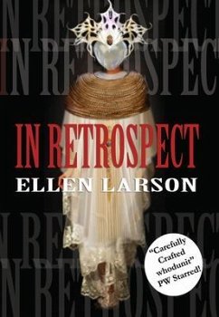 In Retrospect (eBook, ePUB) - Larson, Ellen