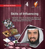 Skills of Influencing (Lessons from Life, #4) (eBook, ePUB) Skills of Influencing (Lessons from Life, #4) (eBook, ePUB)