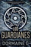 Los Guardianes (eBook, ePUB)
