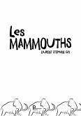 Les mammouths (eBook, ePUB)