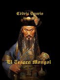 El Tesoro Mongol (Astrolabio, #7) (eBook, ePUB) El Tesoro Mongol (Astrolabio, #7) (eBook, ePUB)