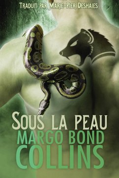 Cover Sous la peau (Bouclier métamorphe, #1) (eBook, ePUB)