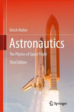 Astronautics (eBook, PDF) - Walter, Ulrich