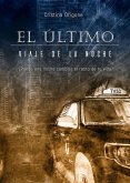 El último viaje de la noche (eBook, ePUB)