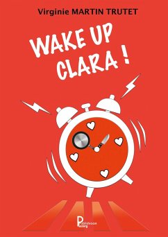 Cover Wake up Clara (eBook, ePUB)
