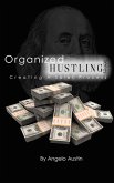 Creating a Sales Process (Organized Hustling, #1) (eBook, ePUB) Creating a Sales Process (Organized Hustling, #1) (eBook, ePUB)
