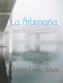 La Artimaña (eBook, ePUB) - Stam, Asher Lewis