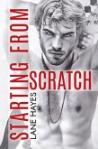 Starting From Scratch (Starting From Stories, #2) (eBook, ePUB)