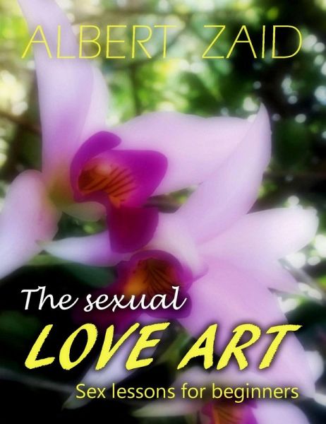 The Sexual Love Art (eBook, ePUB)